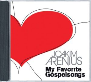 Joakim Arenius - My favourite Gospelsongs