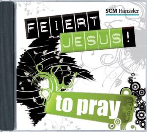 Feiert Jesus! to pray (2CD)