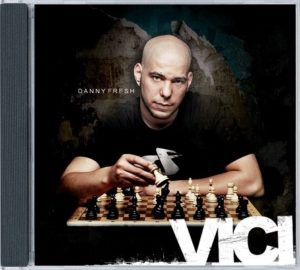 Danny Fresh - Vici
