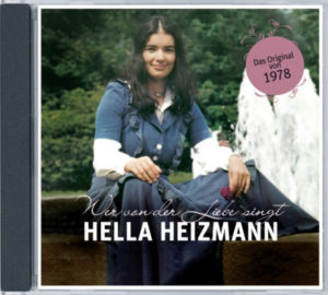 Hella Heizmann - Wer von der Liebe singt