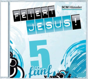 Feiert Jesus! 5