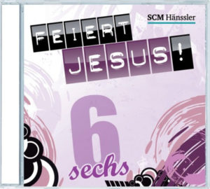 Feiert Jesus! 6
