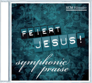 Pamela Natterer - Feiert Jesus! Symphonic Praise