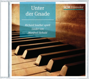 Manfred Siebald - Unter der Gnade