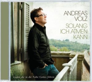 Andreas Volz - Solang ich atmen kann