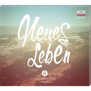 Soul Devotion Music - Neues Leben