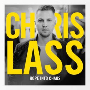 Chris Lass - Hope into Chaos