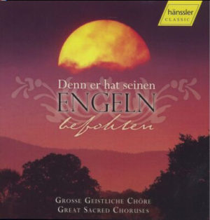 Geistliche Chöre - Denn er hat seinen Engeln befohlen