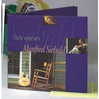 Manfred Siebald - Nicht vergessen