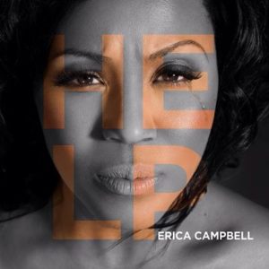 Erica Campbell (Mary Mary) - Help