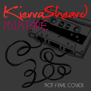Kierra "KiKi" Sheard - i's Mixtape