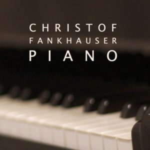 Christof Fankhauser - Piano