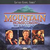 Gaither Gospel Series - Mountain Homecoming