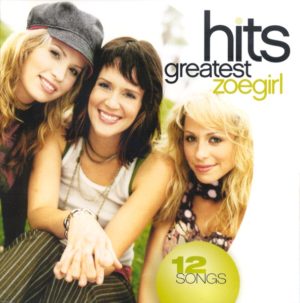 Zoegirl - The Greatest Hits