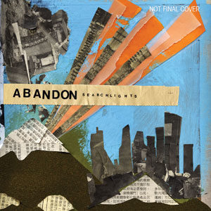 Abandon - Searchlights