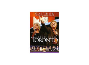 Bill & Gloria Gaither - Live From Toronto (DVD)