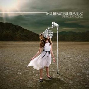 This Beautiful Republic - Perceptions