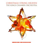 The Kings Chamber Orchestra - Christmas String Heaven