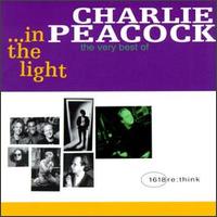 Charlie Peacock - In The Light: The Very Best...