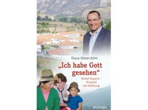 Klaus-Dieter John - Ich habe Gott gesehen