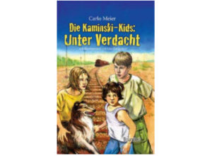 Carlo Meier - Die Kaminski-Kids 4: Unter Verdacht
