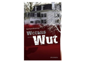 Gerhard Brüning - Wotans Wut