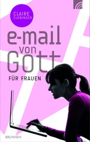 Claire Cloninger - e-Mail von Gott für Frauen