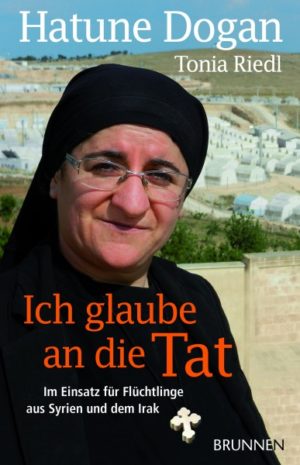 Hatune Dogan, Tonia Riedl - Ich glaube an die Tat