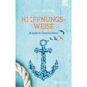 Alexa Länge - Hoffnungsweise