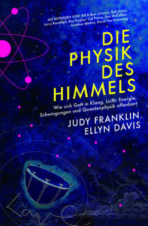 Judy Franklin, Ellyn Davis - Die Physik des Himmels