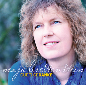 Maja Breitenstein - Gueti Gedanke