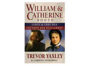 Trevor Yaxley - William & Catherine Booth