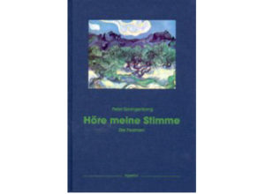 Peter Spangenberg - Höre meine Stimme: Die Psalmen