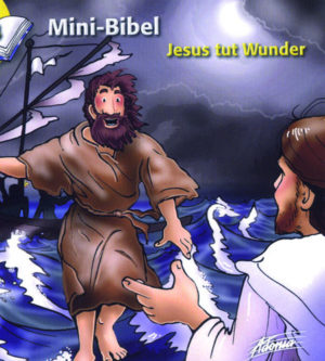 Mini-Bibel 14 - Jesus tut Wunder