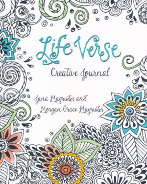Jana Magruder, Morgan Grace Magruder - Life Verse Creative Journal Set