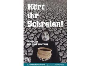 Bonnie Buntain Long - Hört ihr Schreien!