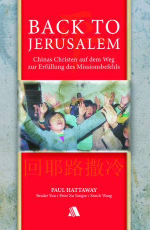 Paul Hattaway - Back to Jerusalem