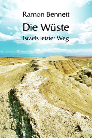 Ramon Bennett - Die Wüste