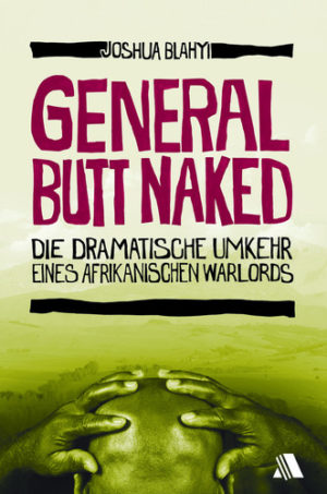Joshua Blahyi - General Butt Naked