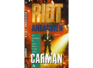 Carman - R.I.O.T. Bd. 2: Jugendandachtsbuch