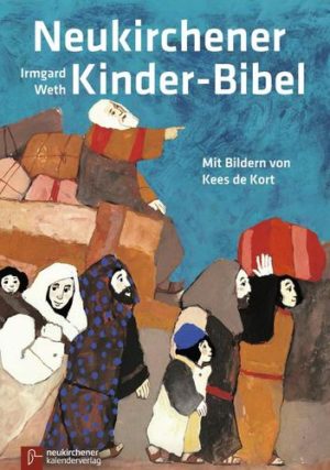 Irmgard Weth - Neukirchener Kinder-Bibel