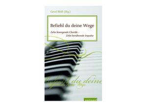 Gerd Höft - Befiehl du deine Wege