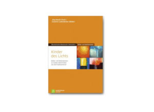 Jörg Meuth, Susanne Lededecker - Kinder des Lichts