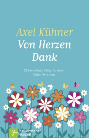 Axel Kühner - Von Herzen Dank