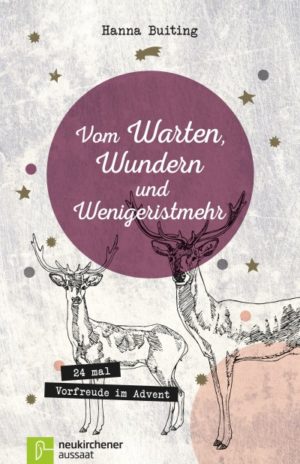Hanna Buiting - Vom Warten, Wundern und Wenigeristmehr