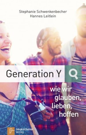 Hannes Leitlein, Stephanie Schwenkenbecher - Generation Y