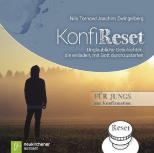 Joachim Zwingelberg, Nils Tornow - KonfiReset
