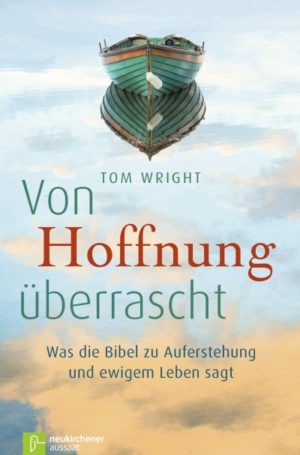 Tom Wright - Von Hoffnung überrascht