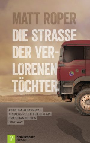 Matt Roper - Die Strasse der verlorenen Töchter
