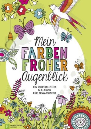Ausmalbuch: Meine farbenfroher Augenblick